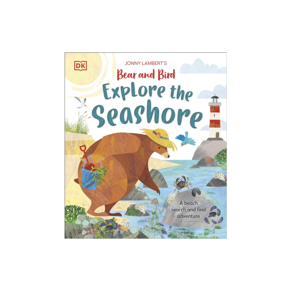 Produktbild för Jonny Lambert’s Bear and Bird Explore the Seashore (inbunden, eng)