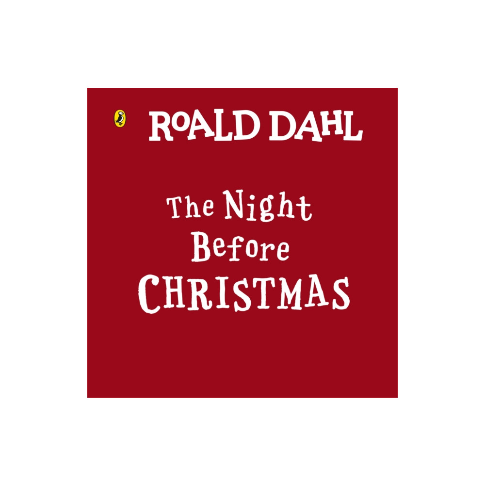 Produktbild för Roald Dahl: The Night Before Christmas (bok, board book, eng)