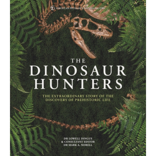 Headline Publishing Group The Dinosaur Hunters (inbunden, eng)