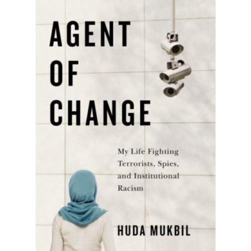 McGill-Queen's University Press Agent of Change (inbunden, eng)