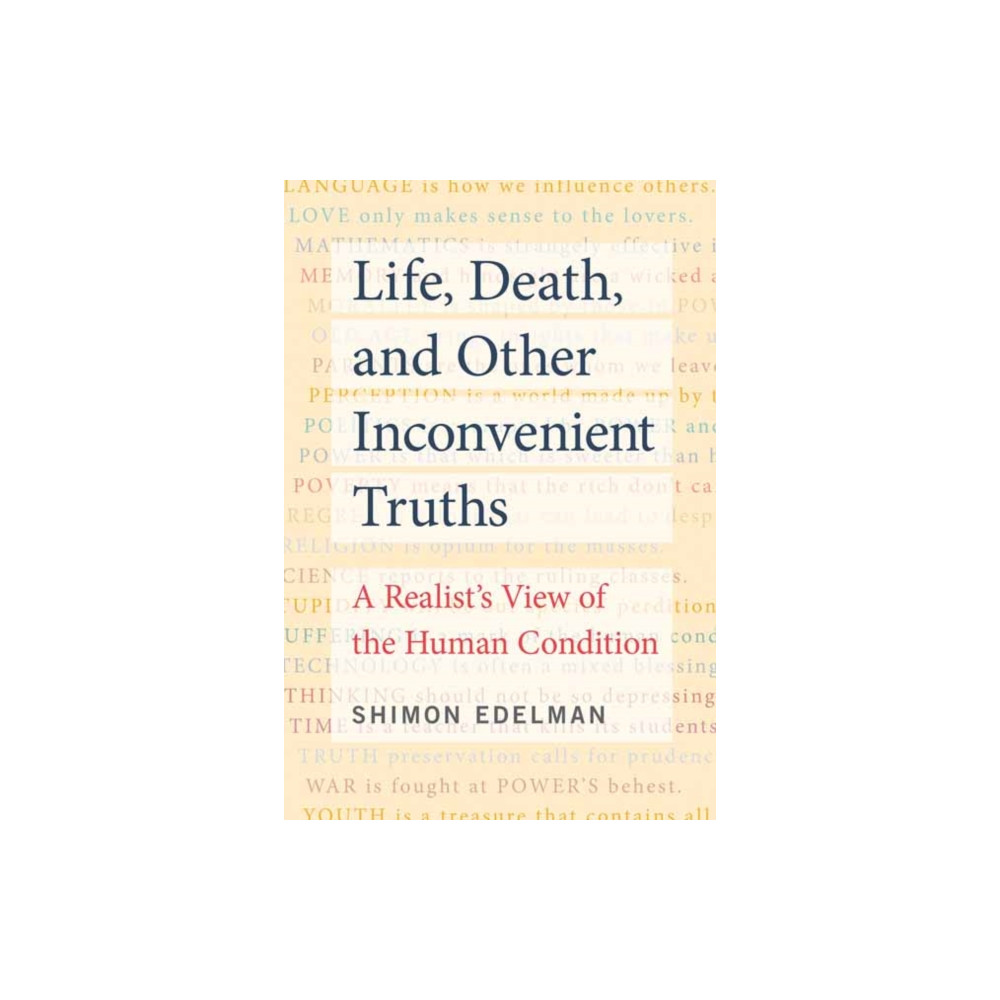 Produktbild för Life, Death, and Other Inconvenient Truths (häftad, eng)