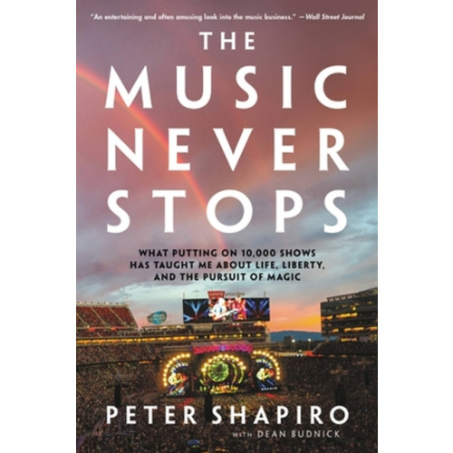 Hachette Books The Music Never Stops (häftad, eng)