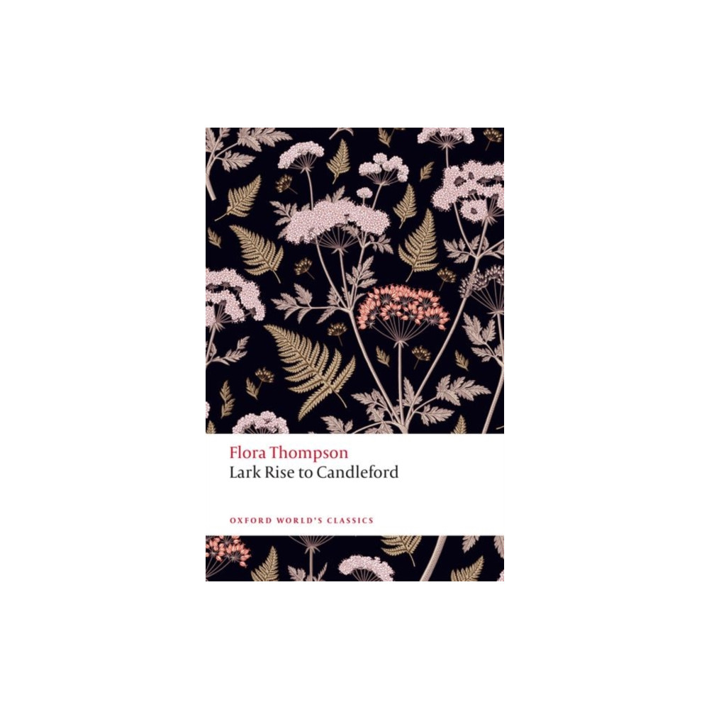 Produktbild för Lark Rise to Candleford (häftad, eng)