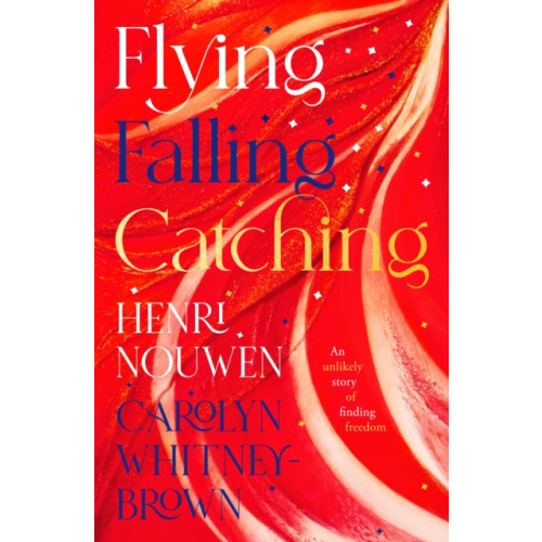 Spck publishing Flying, Falling, Catching (häftad, eng)