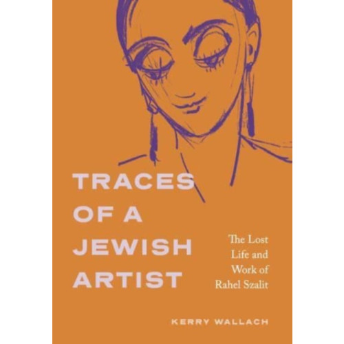 Pennsylvania State University Press Traces of a Jewish Artist (inbunden, eng)