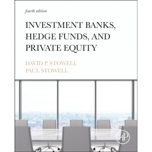 Elsevier Science & Technology Investment Banks, Hedge Funds, and Private Equity (inbunden, eng)