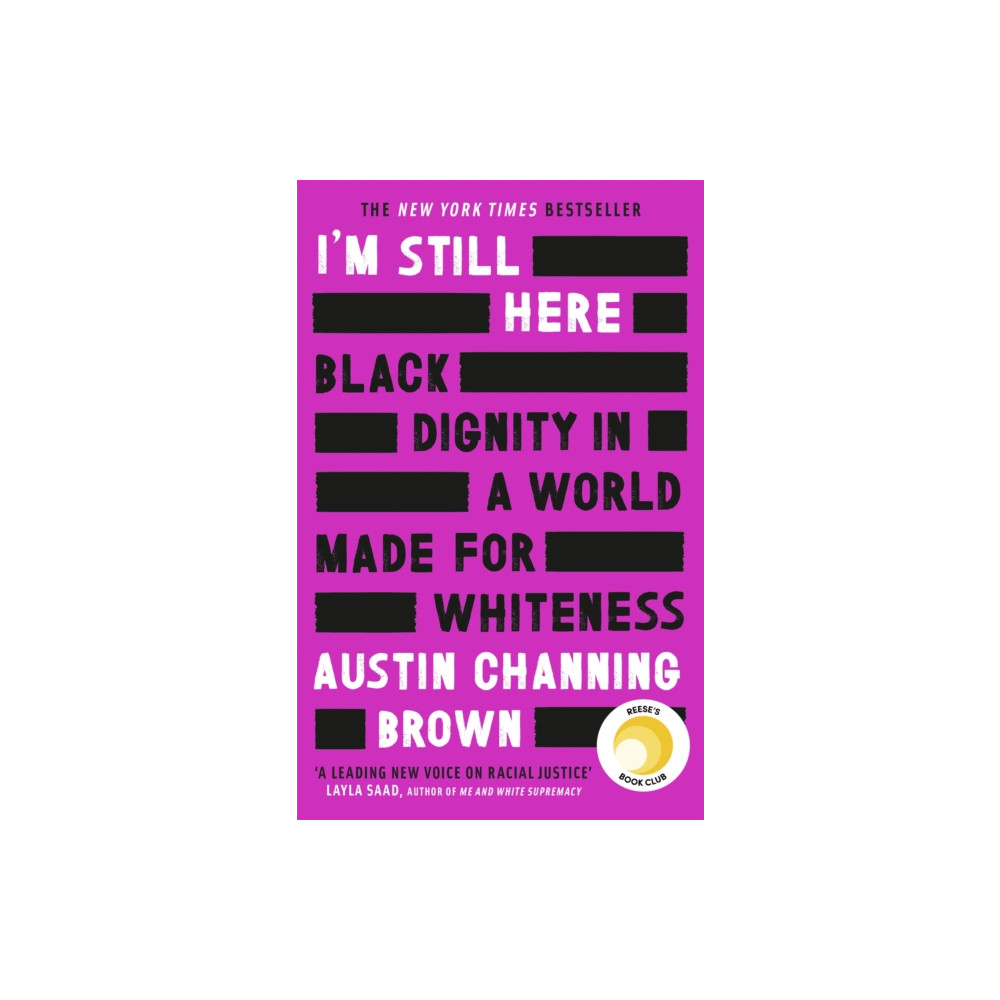Produktbild för I'm Still Here: Black Dignity in a World Made for Whiteness (häftad, eng)