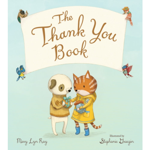 Harpercollins publishers inc The Thank You Book (Padded Board Book) (bok, board book, eng)