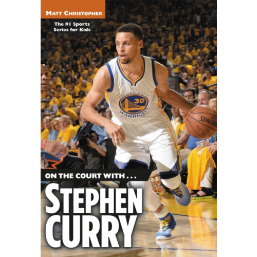 Little, Brown & Company On the Court with... Stephen Curry (häftad, eng)