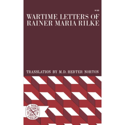 WW Norton & Co Wartime Letters of Rainer Maria Rilke (häftad, eng)
