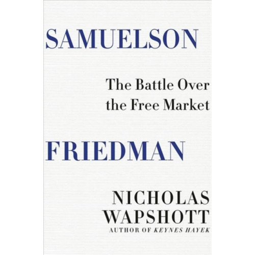 WW Norton & Co Samuelson Friedman (inbunden, eng)