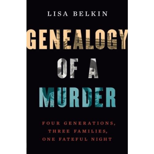 WW Norton & Co Genealogy of a Murder (inbunden, eng)