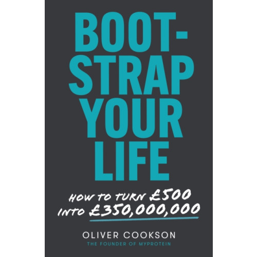 Little, Brown Book Group Bootstrap Your Life (häftad, eng)