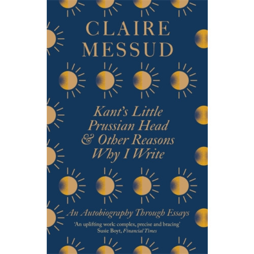 Little, Brown Book Group Kant's Little Prussian Head and Other Reasons Why I Write (häftad, eng)