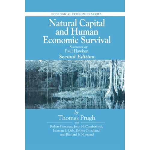 Taylor & francis ltd Natural Capital and Human Economic Survival (häftad, eng)