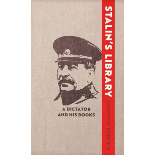 Yale university press Stalin's Library (inbunden, eng)