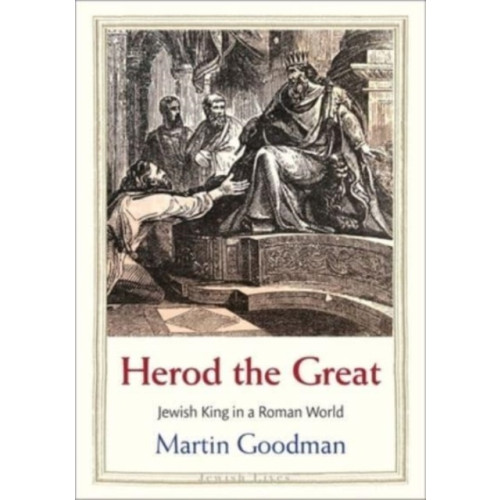 Yale university press Herod the Great (inbunden, eng)