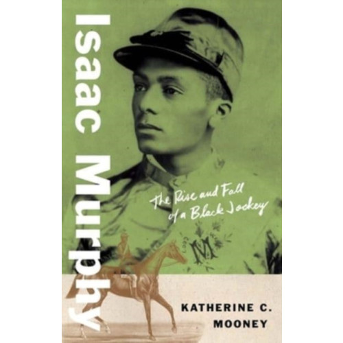 Yale university press Isaac Murphy (inbunden, eng)