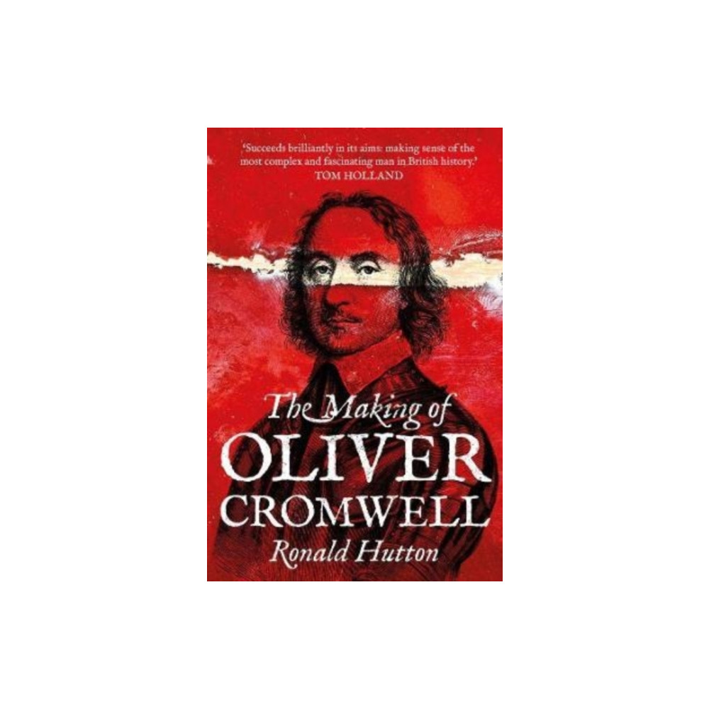 Produktbild för The Making of Oliver Cromwell (häftad, eng)