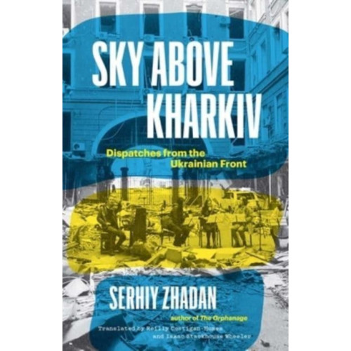 Yale university press Sky Above Kharkiv (inbunden, eng)