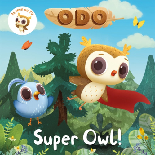 Pan Macmillan Odo: Super Owl! (häftad, eng)