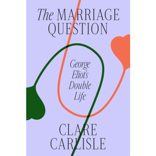 Farrar, Straus and Giroux The Marriage Question (inbunden, eng)