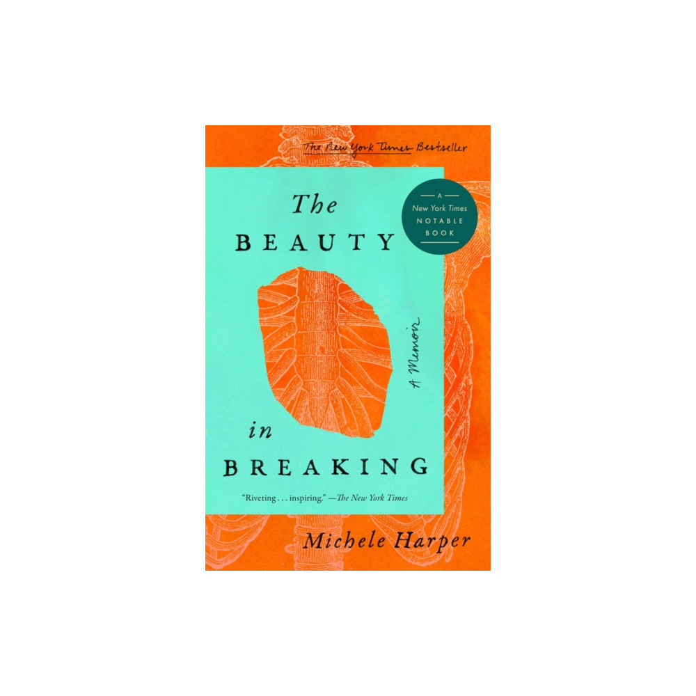 Produktbild för The Beauty in Breaking (häftad, eng)