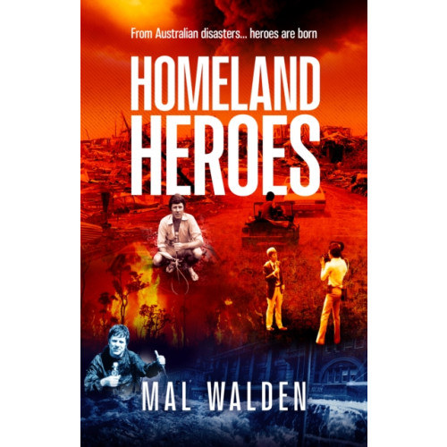 Brolga publishing pty ltd Homeland Heroes (häftad, eng)