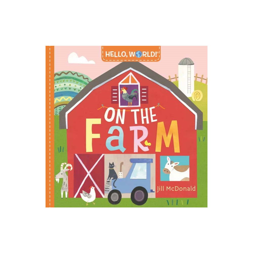 Produktbild för Hello, World! On the Farm (bok, board book, eng)