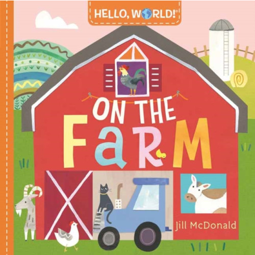 Random House USA Inc Hello, World! On the Farm (bok, board book, eng)