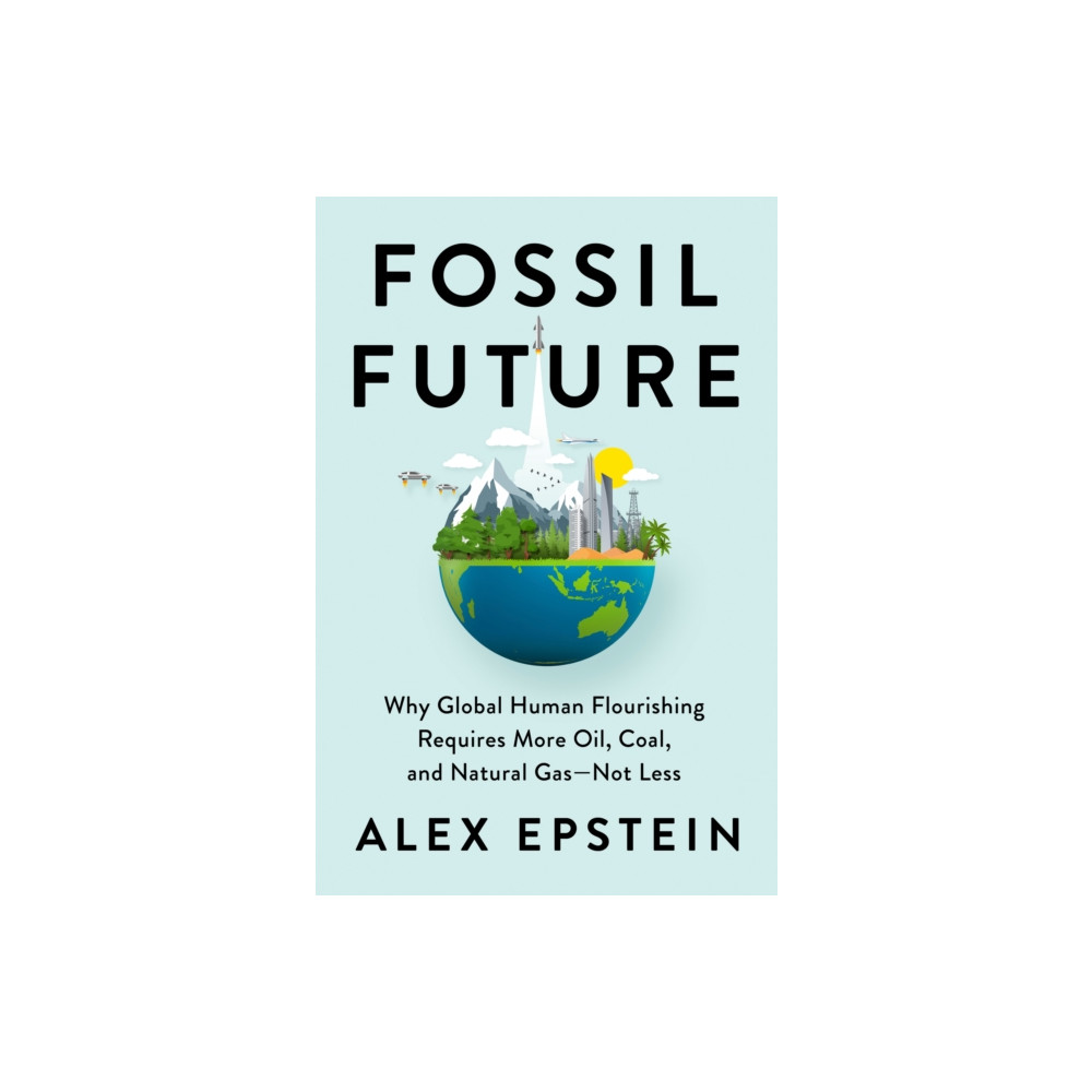 Produktbild för Fossil Future (inbunden, eng)