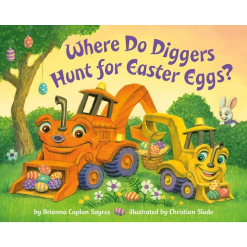 Random House USA Inc Where Do Diggers Hunt for Easter Eggs? (bok, board book, eng)