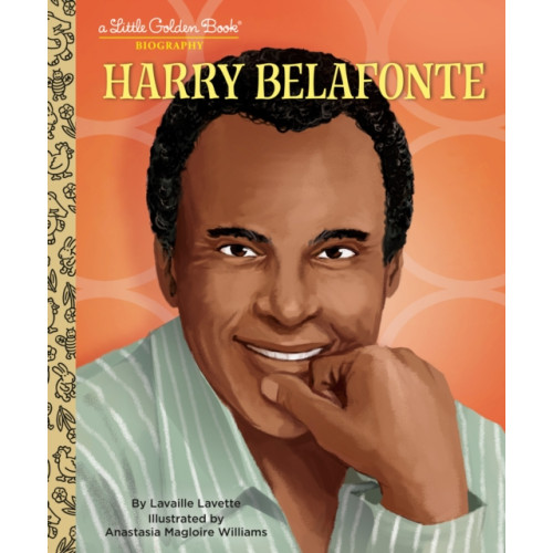 Random House USA Inc Harry Belafonte: A Little Golden Book Biography (inbunden, eng)