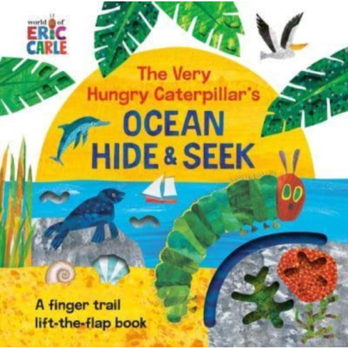 Penguin Young Readers The Very Hungry Caterpillar's Ocean Hide & Seek (bok, board book, eng)