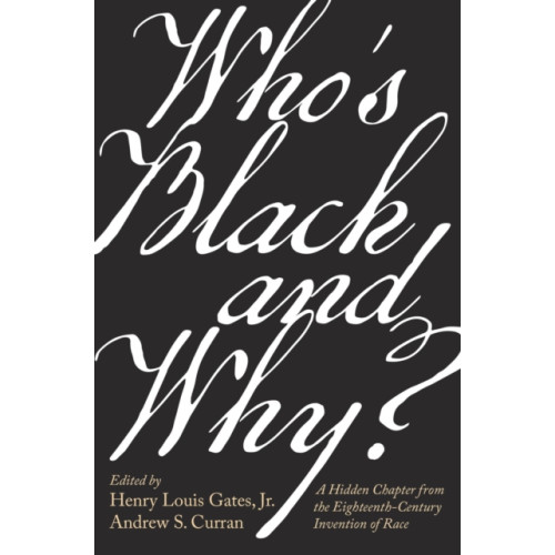 Harvard university press Who’s Black and Why? (inbunden, eng)