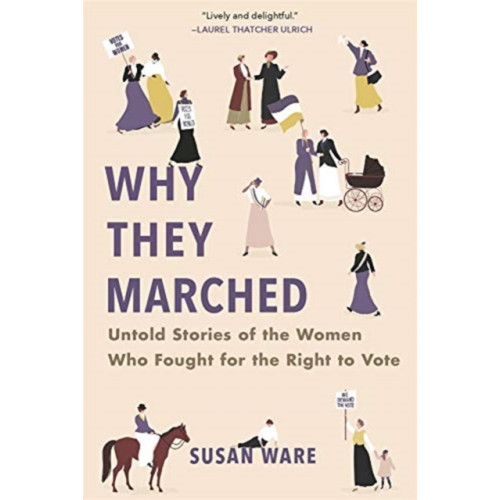 Harvard university press Why They Marched (häftad, eng)