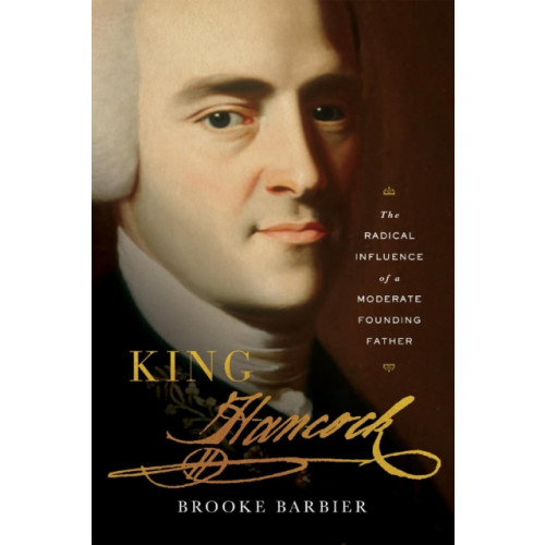 Harvard university press King Hancock (inbunden, eng)