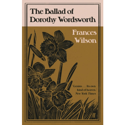 Faber & Faber The Ballad of Dorothy Wordsworth (häftad, eng)