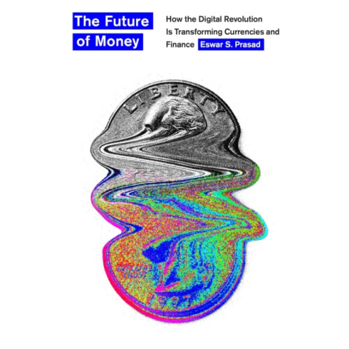 Harvard university press The Future of Money (häftad, eng)