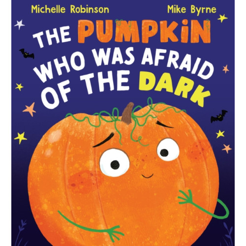 Scholastic The Pumpkin Who was Afraid of the Dark (häftad, eng)