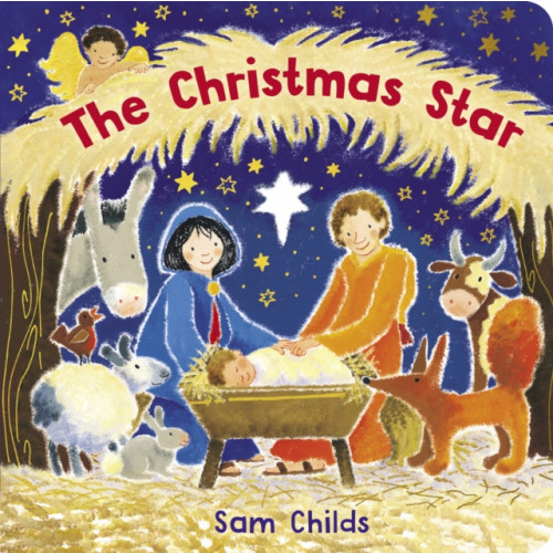 Scholastic The Christmas Star (NE) (BB) (bok, board book, eng)