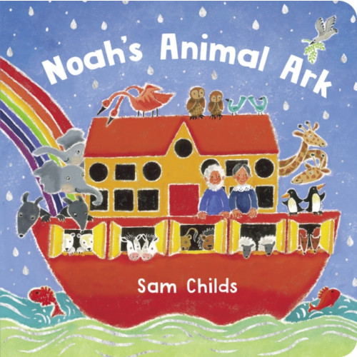 Scholastic Noah's Animal Ark BB (NE) (inbunden, eng)