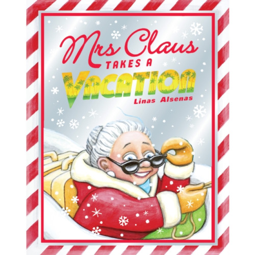 Scholastic Mrs Claus Takes a Vacation (häftad, eng)