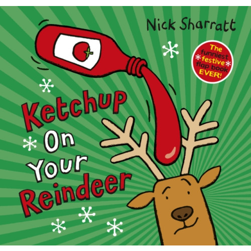 Scholastic Ketchup on Your Reindeer (PB) (häftad, eng)