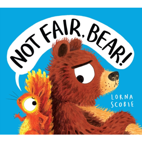 Scholastic Not Fair, Bear! (HB) (inbunden, eng)