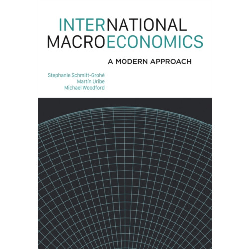 Princeton University Press International Macroeconomics (inbunden, eng)