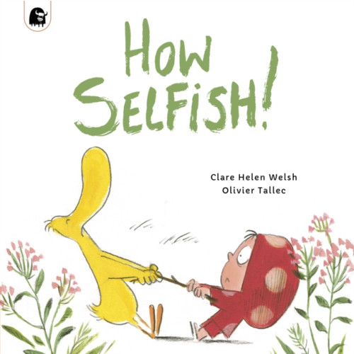 Quarto Publishing Plc How Selfish (häftad, eng)