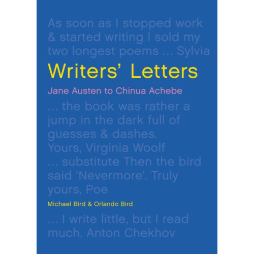 Quarto Publishing Plc Writers' Letters (inbunden, eng)