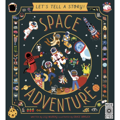 Quarto Publishing Plc Let's Tell a Story: Space Adventure (häftad, eng)