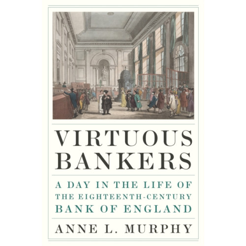 Princeton University Press Virtuous Bankers (inbunden, eng)